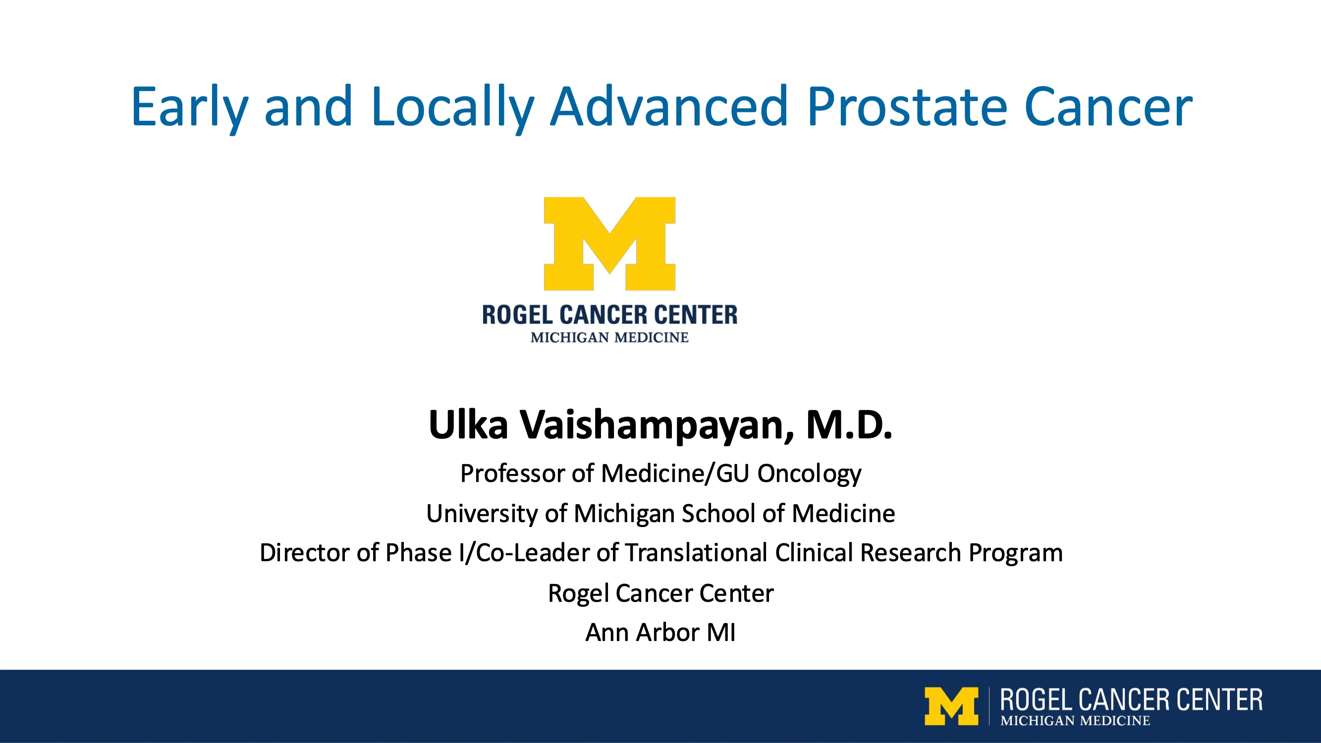 Courses | 2025 NOSCM | Prostate Cancer: Early and Locally Advanced ...
