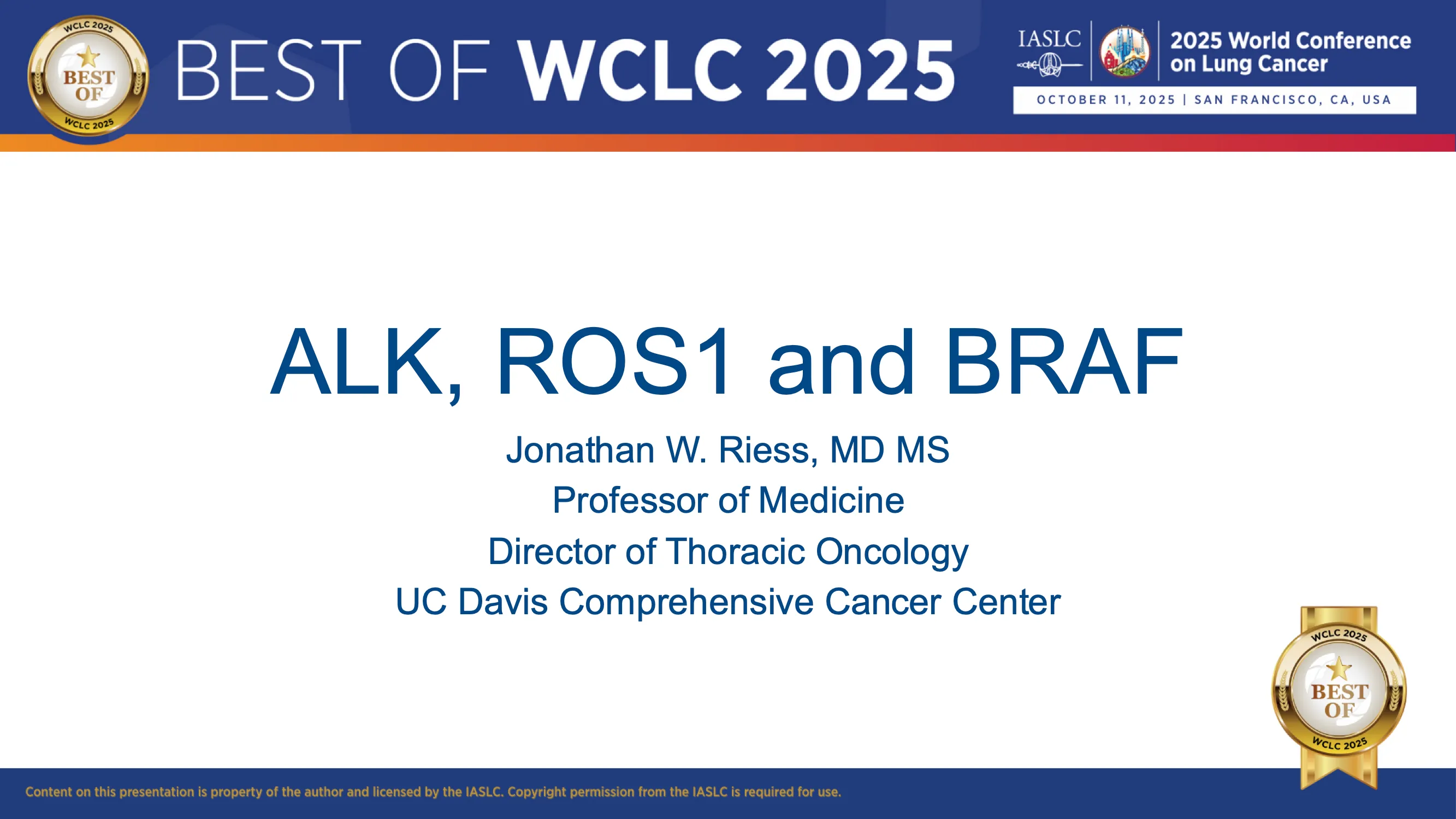 Courses | Best of WCLC 2025 SFO | ALK, ROS1, and BRAF Positive Lung ...