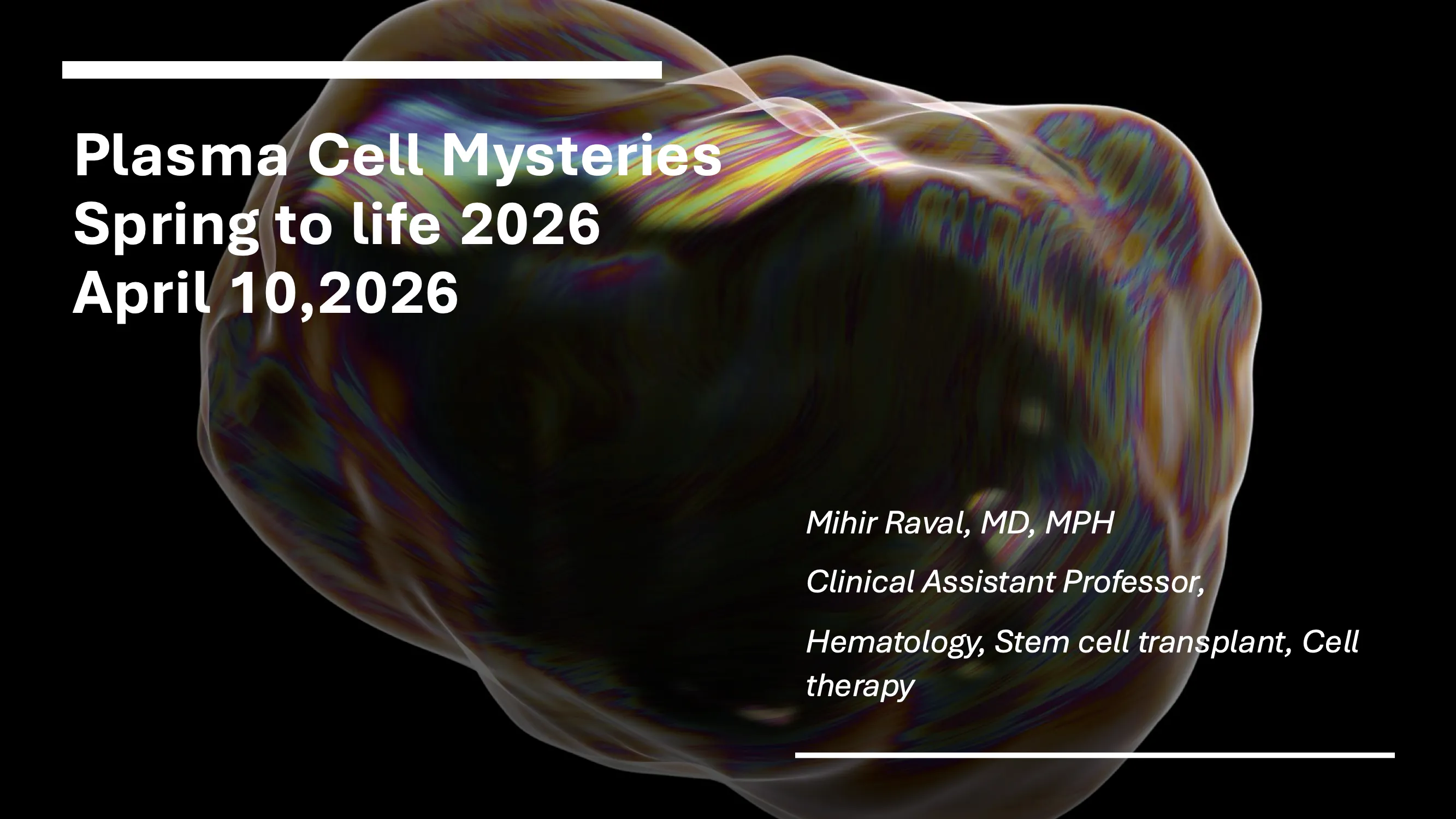 Courses | 2026 Spring to Life | Mysteries of Plasma Cell Disorder ...